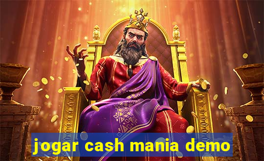 jogar cash mania demo